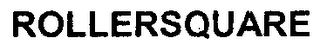 ROLLERSQUARE
