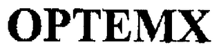 OPTEMX