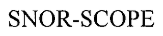 SNOR-SCOPE