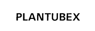 PLANTUBEX