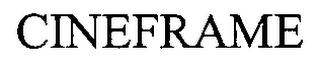 CINEFRAME