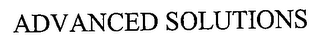ADVANCED SOLUTIONS