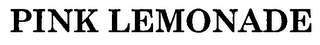 PINK LEMONADE