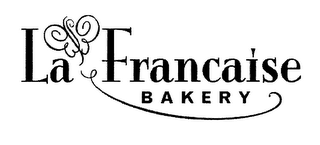 LA FRANCAISE BAKERY