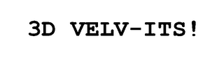 3D VELV-ITS!