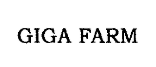GIGA FARM