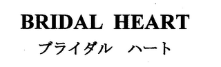 BRIDAL HEART