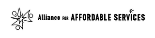 ALLIANCE FOR AFFORDABLE SERVICES