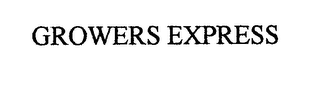 GROWERS EXPRESS