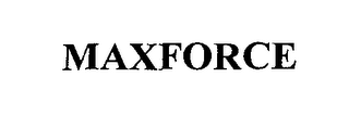 MAXFORCE