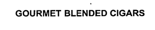 GOURMET BLENDED CIGARS