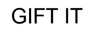 GIFT IT