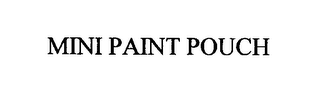 MINI PAINT POUCH