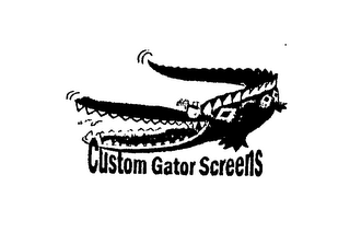 CUSTOM GATOR SCREENS