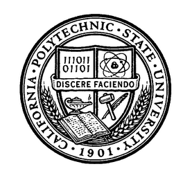 CALIFORNIA POLYTECHNIC STATE UNIVERSITY 1901 DISCERE FACIENDO 111011 01101