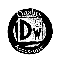 D & W QUALITY ACCESSORIES