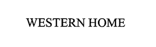 WESTERN HOME