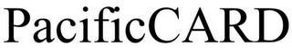 PACIFICCARD