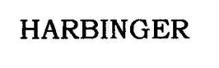 HARBINGER