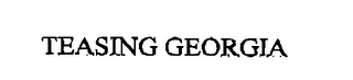 TEASING GEORGIA