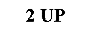 2 UP