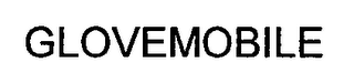 GLOVEMOBILE