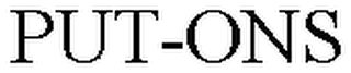 PUT-ONS