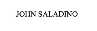 JOHN SALADINO