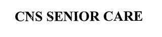 CNS SENIOR CARE