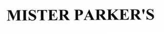 MISTER PARKER'S