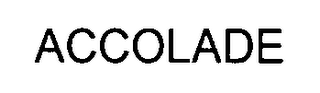 ACCOLADE