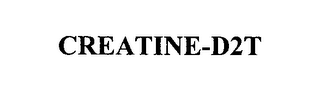 CREATINE-D2T
