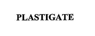 PLASTIGATE