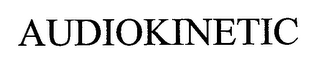 AUDIOKINETIC