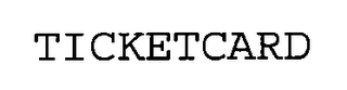 TICKETCARD