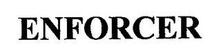 ENFORCER