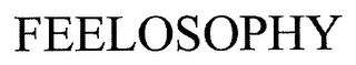 FEELOSOPHY