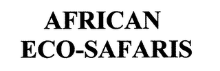 AFRICAN ECO-SAFARIS