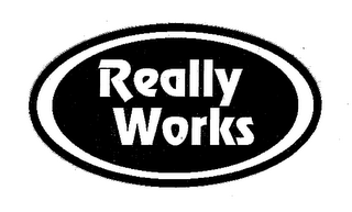 REALLY WORKS