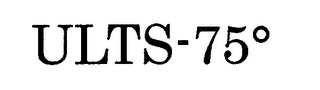 ULTS  -75º