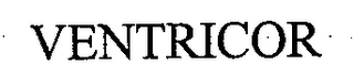 VENTRICOR
