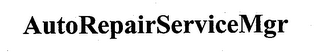 AUTOREPAIRSERVICEMGR