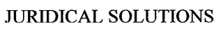 JURIDICAL SOLUTIONS