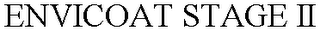 ENVICOAT STAGE II