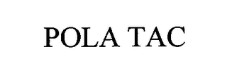 POLA TAC