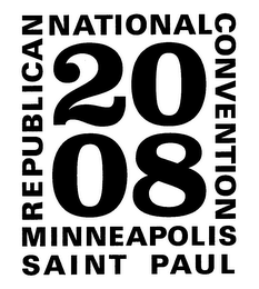 REPUBLICAN NATIONAL CONVENTION MINNEAPOLIS SAINT PAUL 2008