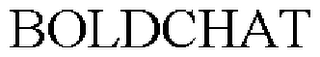 BOLDCHAT