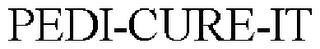 PEDI-CURE-IT