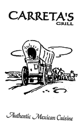 CARRETA'S GRILL AUTHENTIC MEXICAN CUISINE