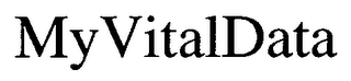 MYVITALDATA